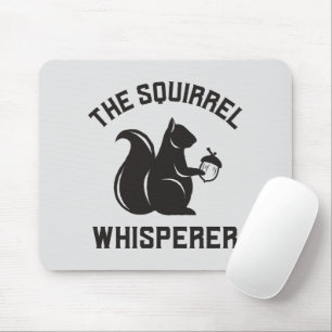 Alfombrilla De Ratón El Whisperer de la ardilla   Squirrel Lover