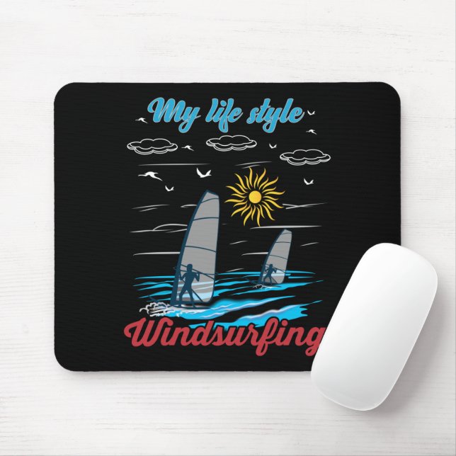 Alfombrilla De Ratón El Windsurf es mi estilo de vida (Con ratón)