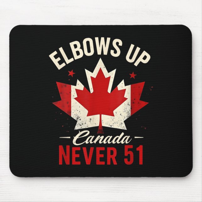 Alfombrilla De Ratón Elbows Up Canada Never 51 Canada Flag (Frente)