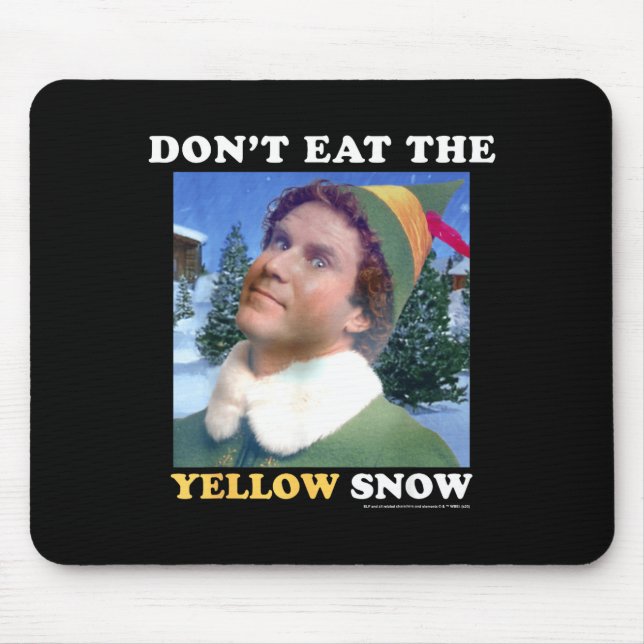 Alfombrilla De Ratón Elf Don't Eat The Yellow Snow  (Frente)