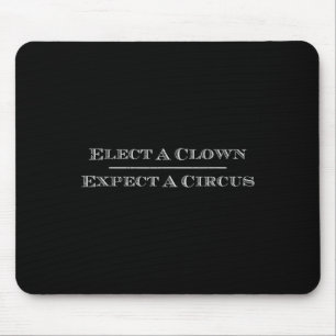 Alfombrilla De Ratón Elige A Un Payaso Esperando Un Circo En Camiseta A