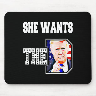 Alfombrilla De Ratón Ella Quiere El D Donald Trump 2024