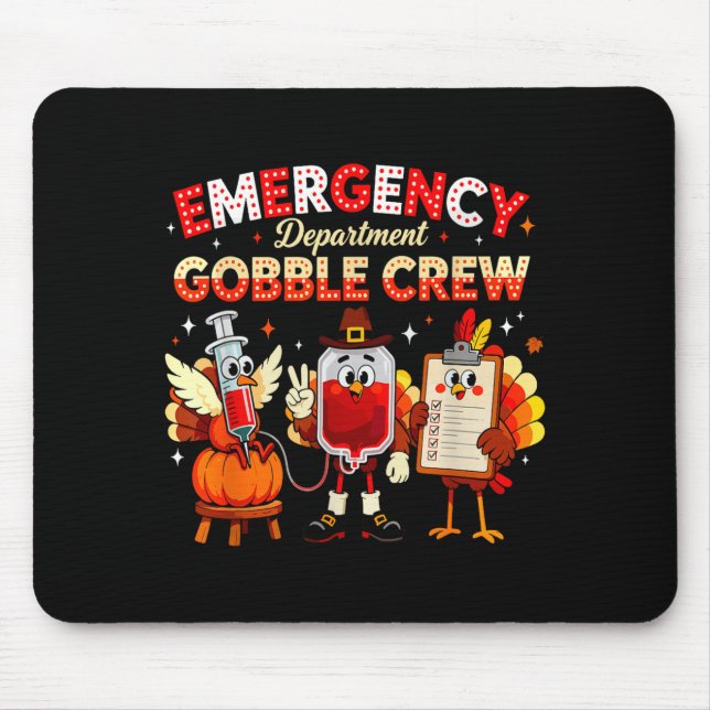 Alfombrilla De Ratón Emergency Department Gobble Crew Thanksgiving Nurs (Frente)