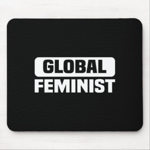 Alfombrilla De Ratón Empoderamiento de Igualdad Feminista Global para M