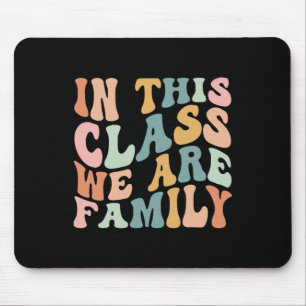 Alfombrilla De Ratón En esta clase, somos familia de vuelta a la escuel