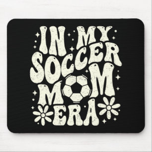 Alfombrilla De Ratón En la era de mi madre futbolera, el fútbol, la mam
