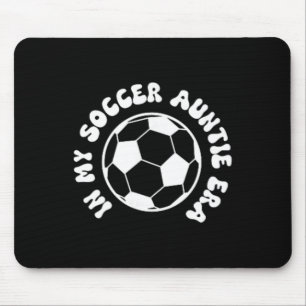 Alfombrilla De Ratón En Mi Era de Tía de Fútbol en Byck Soccer Aunt 