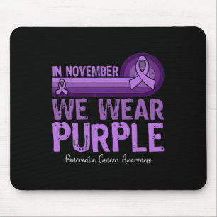 Alfombrilla De Ratón En Noviembre Vivimos El Cáncer Pancreático Morado