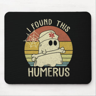 Alfombrilla De Ratón Encontré Este Humerus Fun Halloween Enfermera Caíd