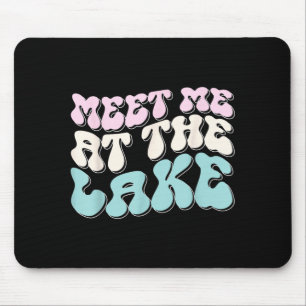 Alfombrilla De Ratón Encuentrame En El Lago Vacaciones De Verano