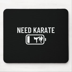 Alfombrilla De Ratón Entrenador de Karate Bajo Ttery Necesita Karate 