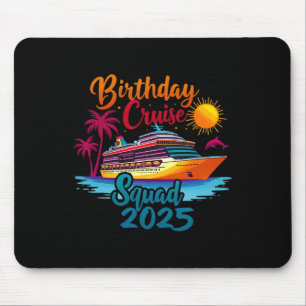 Alfombrilla De Ratón Equipo de crucero de cumpleaños 2025 Fiesta de cum