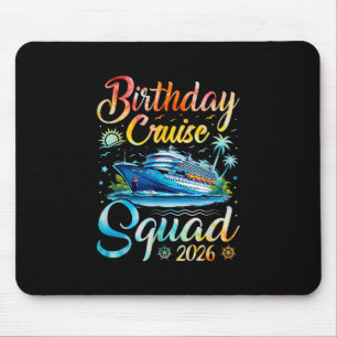 Alfombrilla De Ratón Equipo de crucero de cumpleaños 2026 Fiesta de cum