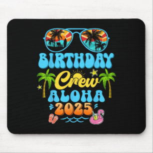 Alfombrilla De Ratón Equipo de cumpleaños Aloha Vacaciones Crucero Vera
