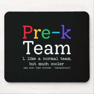 Alfombrilla De Ratón Equipo de maestros de prek como un preescolar norm