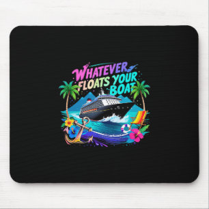 Alfombrilla De Ratón Equipo de Playa del Crucero Whatever Floats Your B