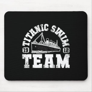 Alfombrilla De Ratón Equipo Titanic De Natación - Natación Graciosa Y T