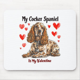 Alfombrilla De Ratón Er Spaniel Es Mi Valentin, La Propietaria De Perro