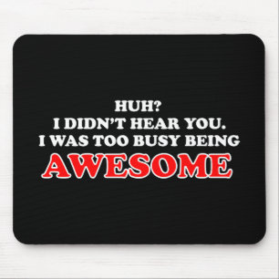Alfombrilla De Ratón Era el ser demasiado ocupado impresionante