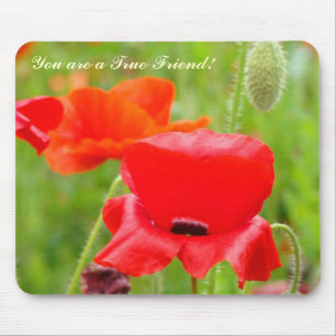 Alfombrilla De Ratón ¡Eres un verdadero amigo! ratón rojo amapolas