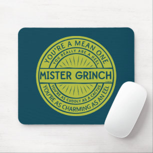 Alfombrilla De Ratón Eres una cita de Mister Grinch
