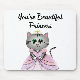 Alfombrilla De Ratón Eres una hermosa princesa