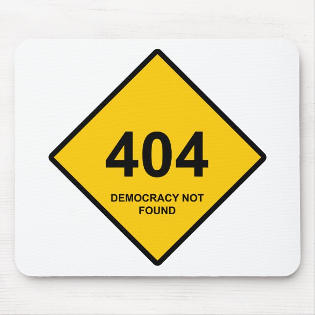 Alfombrilla De Ratón Error 404: Democracia no encontrada (Frente)