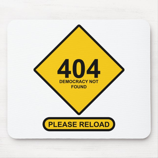 Alfombrilla De Ratón Error 404: Democracia no encontrada (Frente)