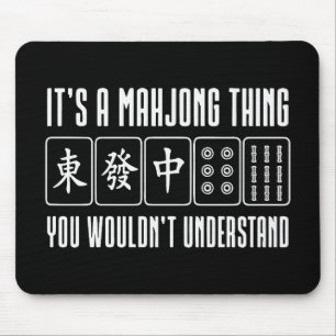 Alfombrilla De Ratón Es algo de Mahjong que no entenderías