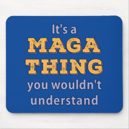 Alfombrilla De Ratón Es algo maga que no entenderías