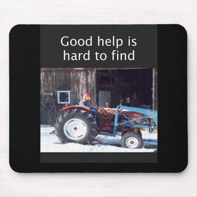 Alfombrilla De Ratón Es difícil encontrar buena ayuda (Frente)