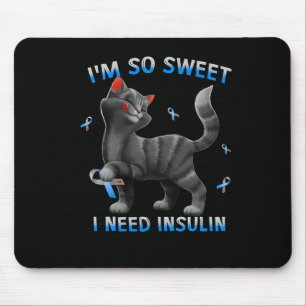 Alfombrilla De Ratón Es Dulce Que Necesito Insulina Diabetes Gatos Diab
