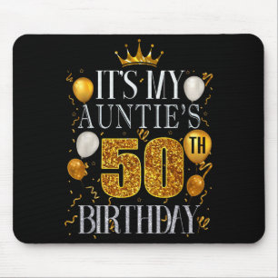 Alfombrilla De Ratón Es el 50 cumpleaños de mi tía Feliz cumpleaños 50