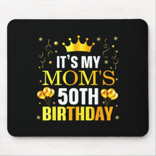 Alfombrilla De Ratón Es el cumpleaños número 50 de mi mamá Feliz cumple