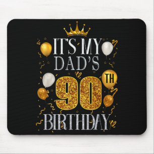 Alfombrilla De Ratón Es el cumpleaños número 90 de mi papá Feliz cumple