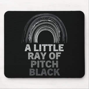 Alfombrilla De Ratón Es Gracioso Sólo Un Pequeño Rayo De Tch Black Men