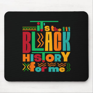 Alfombrilla De Ratón Es La Historia Negra Para Mí Mes de la Historia Ne