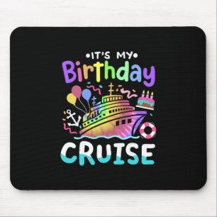 Alfombrilla De Ratón Es mi crucero de cumpleaños Tie Dye viaje de vacac