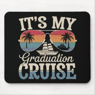 Alfombrilla De Ratón Es mi crucero de graduación barco de viaje de grad