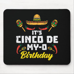 Alfombrilla De Ratón Es mi cumpleaños Cinco De My-o Nacido En Fiesta Me
