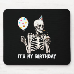 Alfombrilla De Ratón Es mi cumpleaños Halloween Skeleton Funny Birthday