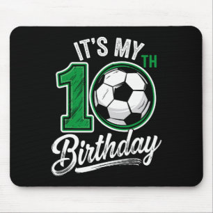 Alfombrilla De Ratón Es Mi Cumpleaños Número 10 Fútbol Cumpleaños 10 Añ