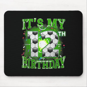 Alfombrilla De Ratón Es mi décimo segundo cumpleaños, chicos, fútbol de