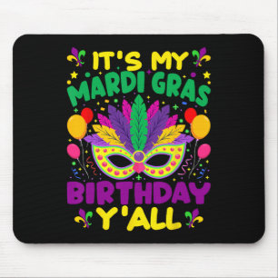 Alfombrilla De Ratón Es Mi Mardi Gras Cumpleaños Yall Mardi Gras En Mar