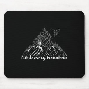Alfombrilla De Ratón Escalar cada montaña - Regalo genial para excursio
