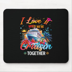 Alfombrilla De Ratón Escuadrón de Crucero 2025 Me encanta cuando estamo