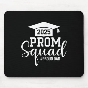 Alfombrilla De Ratón Escuadrón De Prom 2025 Orgulloso Papá Graduado De 