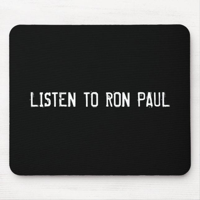 ALFOMBRILLA DE RATÓN ESCUCHAR A RON PAUL (Frente)