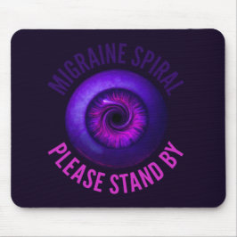 Alfombrilla De Ratón Espiral de migraña: Por favor, espere