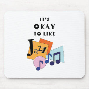 Alfombrilla De Ratón Está bien Me Gusta el Jazz V.2